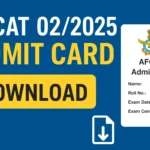 AFCAT Airforce 02/2025 Batch Exam Admit Card